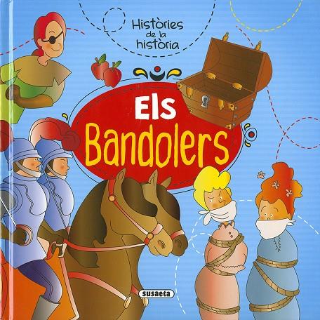 BANDOLERS, ELS | 9788467766141 | CASSANY, MIA