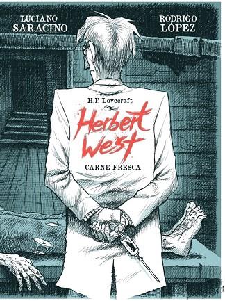 HERBERT WEST | 9788418898044 | SARRACINO, LUCIANO / LOPEZ, RODRIGO