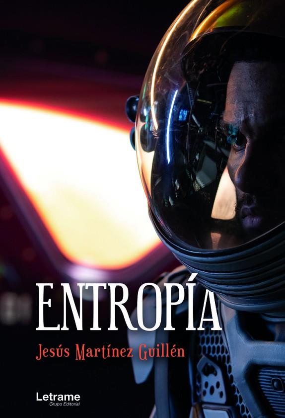 ENTROPÍA | 9788411442985 | MARTÍNEZ GUILLÉN, JESÚS