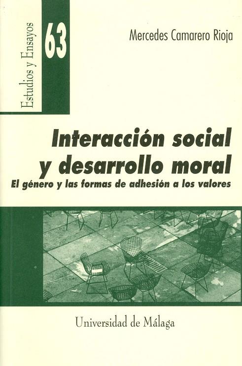 INTERACCIÓN SOCIAL Y DESARROLLO MORAL | 9788474969320 | CAMARERO RIOJA, MERCEDES