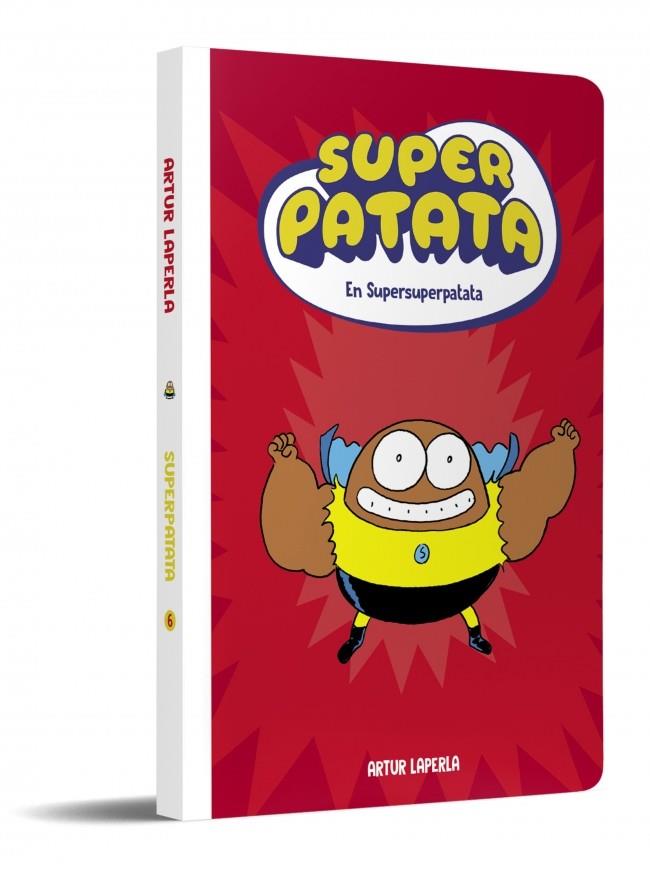 SUPERPATATA 06 : SUPERSUPERPATATA | 9788448874650 | LAPERLA, ARTUR