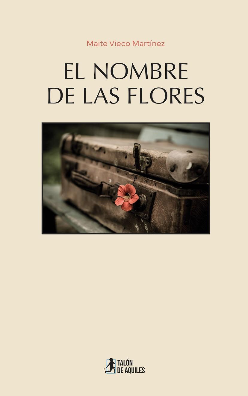 NOMBRE DE LAS FLORES, EL | 9791388190582 | VIECO MARTINEZ, MAITE