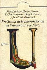 PROBLEMAS DE LA INTERPRETACION EN PSICOANALISIS DE NIÑOS | 9788474321302 | DIATKINE, R., FERREIRO, E. / Y OTROS
