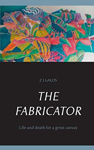 FABRICATOR, THE | 9783750452350 | GALOS, Z.J.