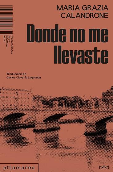 DONDE NO ME LLEVASTE | 9788410435346 | CALANDRONE, MARIA GRAZIA
