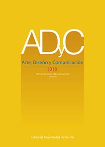 ADYC. ARTE, DISEÑO Y COMUNICACIÓN. 2018 | 9788447228331