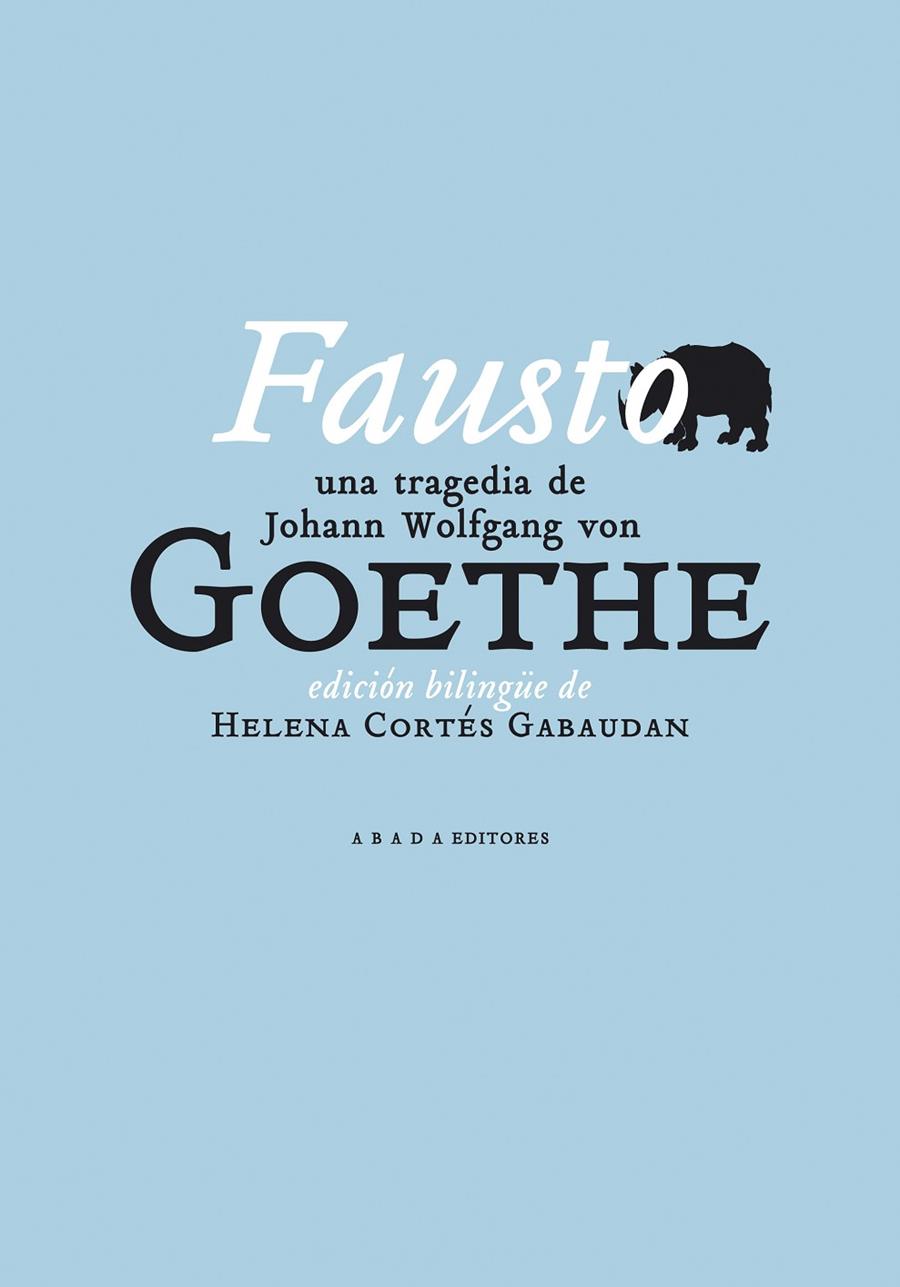 FAUSTO | 9788417301781 | GOETHE, JOHANN WOLFGAND