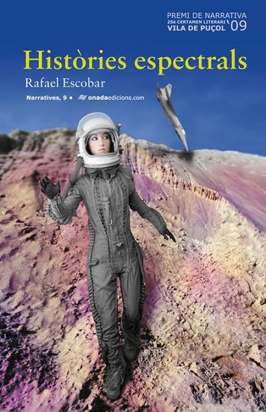 HISTÒRIES ESPECTRALS | 9788496623910 | ESCOBAR MARTÍNEZ, RAFAEL