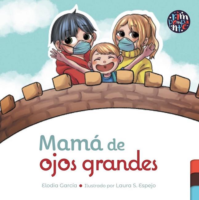 MAMÁ DE OJOS GRANDES | 9788419798572 | GARCIA, ELODIA