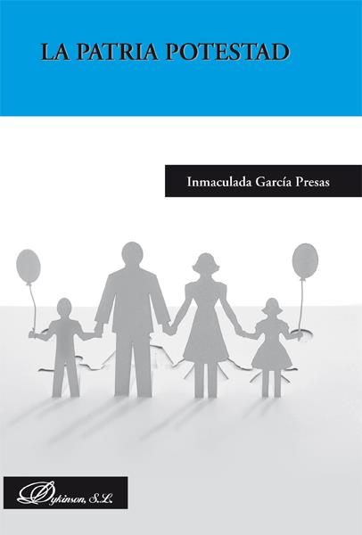 PATRIA POTESTAD, LA | 9788490316047 | GARCÍA PRESAS, INMACULADA