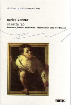 RECTA RAÓ, LA | 9788427311169 | MANERA, CARLES