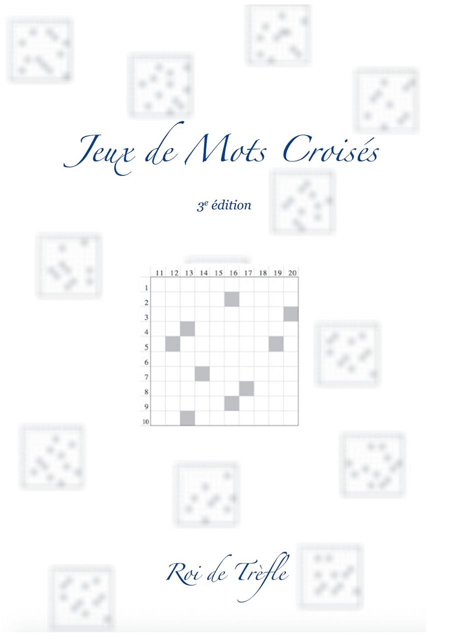 JEUX DE MOTS CROISÉS | 9782322035328 | ROI DE TREFLE
