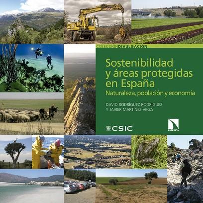 SOSTENIBILIDAD Y ÁREAS PROTEGIDAS EN ESPAÑA | 9788490976708 | RODRIGUEZ RODRIGUEZ, DAVID