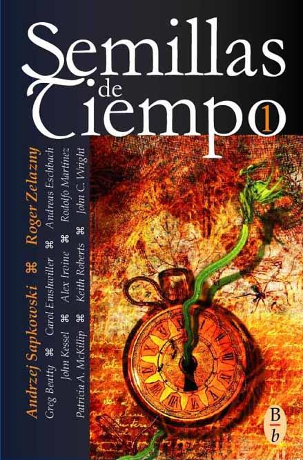 SEMILLAS DE TIEMPO | 9788496173071 | VARIOS AUTORES