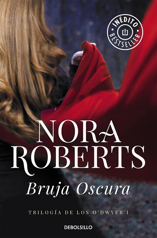 BRUJA OSCURA | 9788466341011 | ROBERTS, NORA