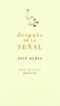 DESPUÉS DE LA SEÑAL | 9788481915556 | RUBIO, JOSÉ