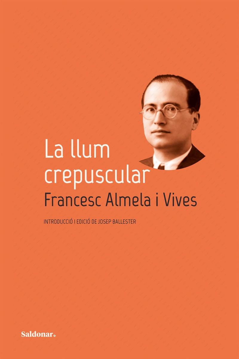 LLUM CREPUSCULAR, LA | 9788419571793 | ALMELA I VIVES, FRANCESC