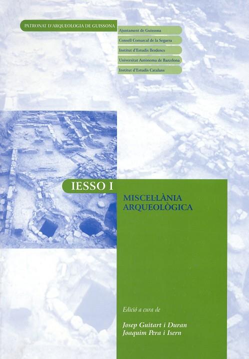 IESSO I. MISCEL·LÀNIA ARQUEOLÒGICA | 9788472837782