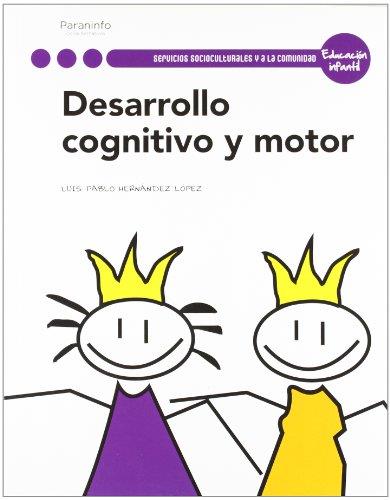 DESARROLLO COGNITIVO Y MOTOR | 9788497328241 | HERNANDEZ LOPEZ, LUIS PABLO
