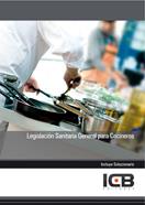 LEGISLACIÓN SANITARIA GENERAL PARA COCINEROS | 9788415540229 | VARIOS AUTORES