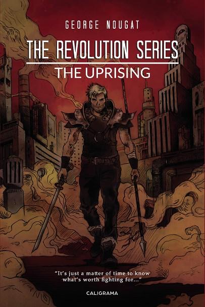 REVOLUTION SERIES THE UPRISING, THE | 9788417533212 | NOUGAT, GEORGE