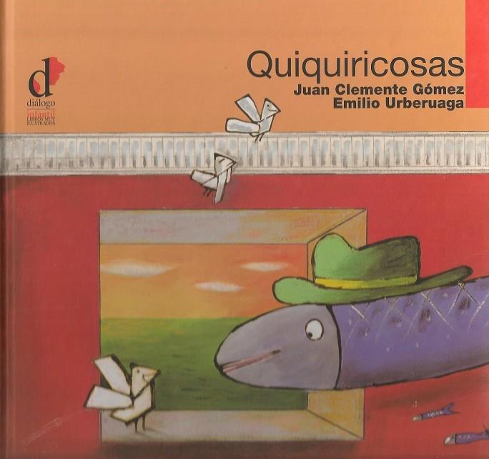 QUIQUIRICOSAS | 9788496976085 | CLEMENTE GOMEZ, JUAN