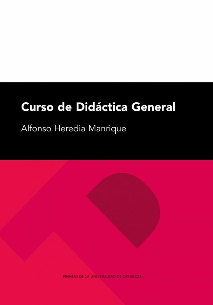 CURSO DE DIDACTICA GENERAL (2 ª EDICION) | 9788477339380 | HEREDIA MANRIQUE, ALFONSO
