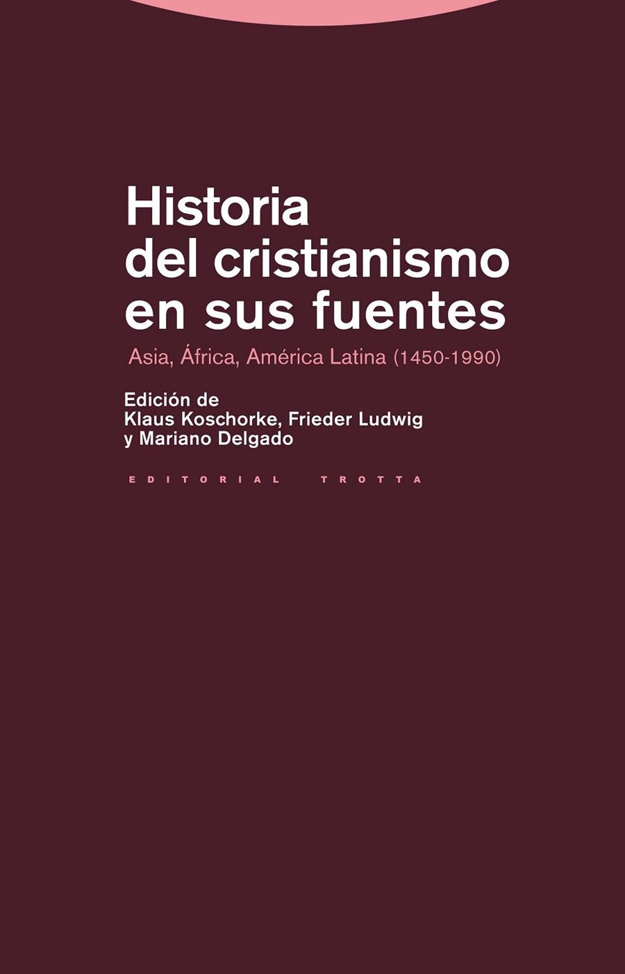 HISTORIA DEL CRISTIANISMO EN SUS FUENTES | 9788498792522 | DIVERSOS AUTORS