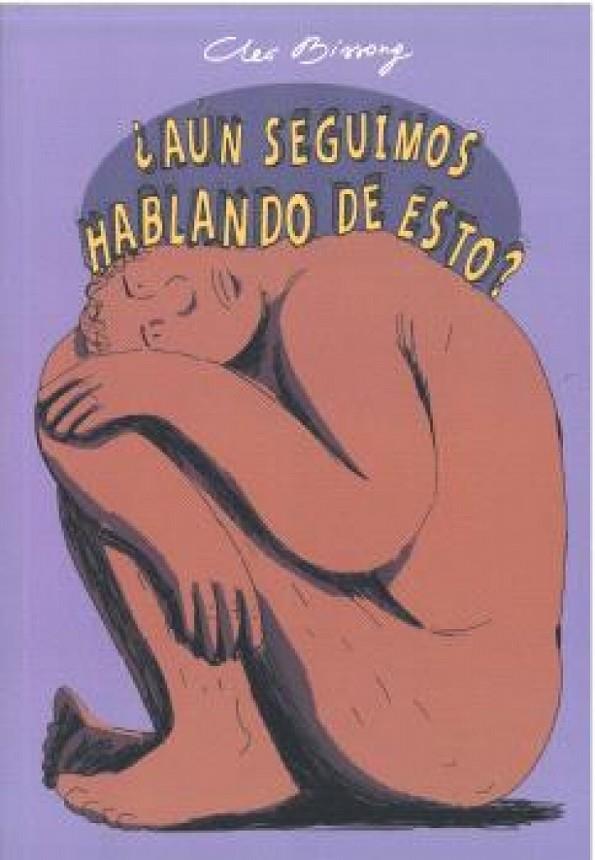 AÚN SEGUIMOS HABLANDO DE ESTO? | 9788410408340 | BISSONG, CLEO