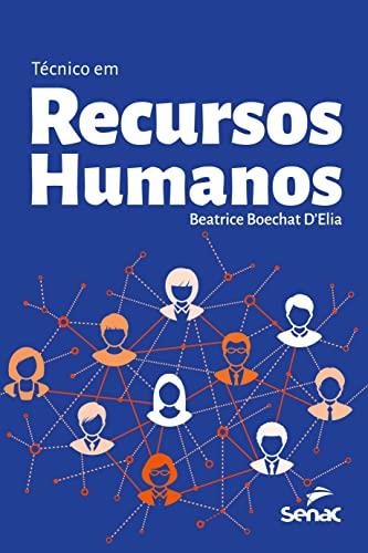 TECNICO EM RECURSOS HUMANOS | 9786555363272 | DELIA, BEATRICE BOECHAT