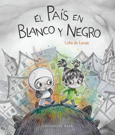 PAÍS EN BLANCO Y NEGRO, EL | 9788410043428 | DE LUCAS, LIDIA