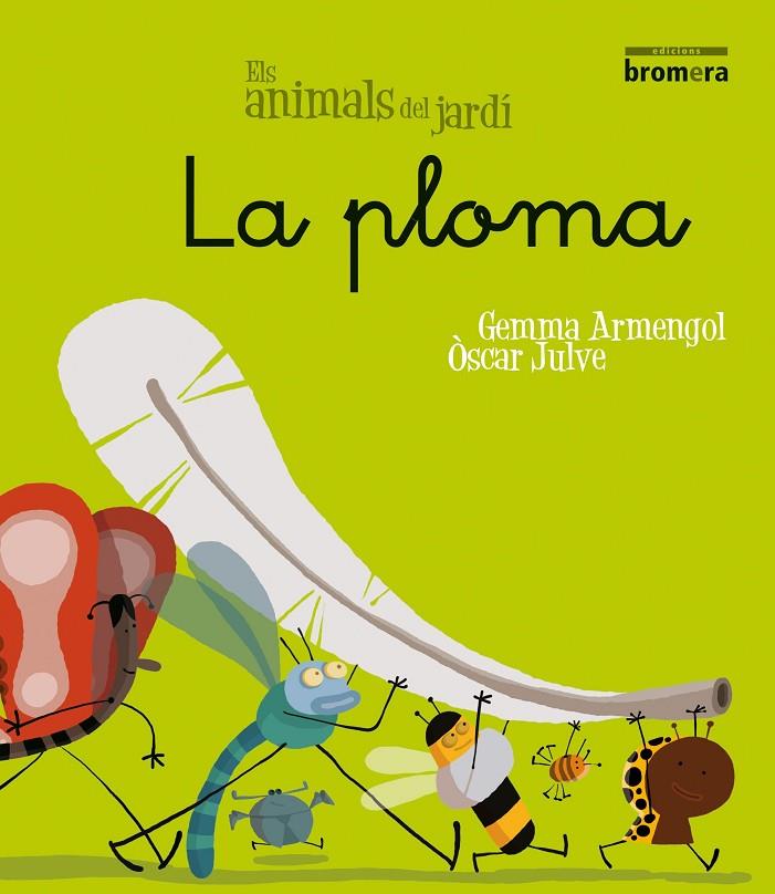 PLOMA, LA (MANUSCRITA) | 9788498244564 | ARMENGOL I MORELL, GEMMA