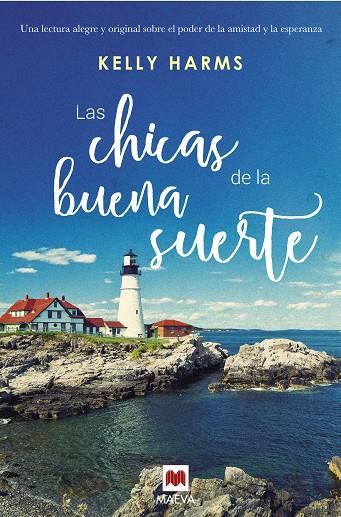 CHICAS DE LA BUENA SUERTE, LAS | 9788416363209 | HARMS, KELLY