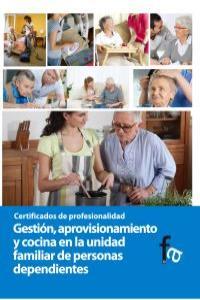 GESTION APROVISIONAMIENTO Y COCINA EN LA UNIDAD FAMILIAR | 9788499764559 | CEBALLOS ATIENZA, RAFAEL
