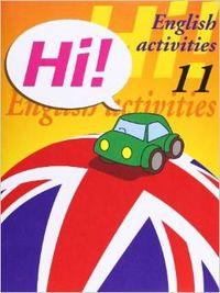 HI 11 CAN / CAN'T, LIKE / DON'T LIKE, CONTINUOUS | 9788478873968 | FLAVIA ROSANES, LUISA