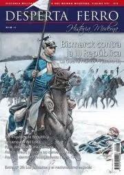 REVISTA DESPERTA FERRO HISTORIA MODERNA 28 LA GUERRA FRANCO-PRUSIANA II | 8477730811787