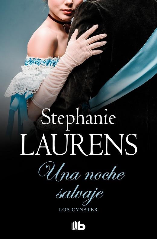 NOCHE SALVAJE, UNA | 9788490705957 | LAURENS, STEPHANIE