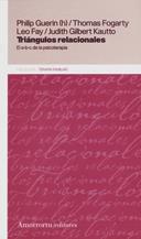 TRIANGULOS RELACIONALES | 9789505180851 | GUERIN, PHILIP J.