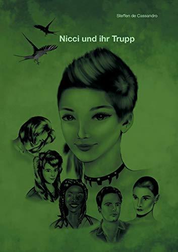 NICCI UND IHR TRUPP | 9783735788771 | DE CASSANDRO, STEFFEN