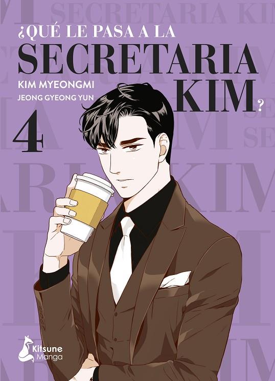 ¿QUÉ LE PASA A LA SECRETARIA KIM? 04 | 9788418524370 | JEONG, GYEONG YUN