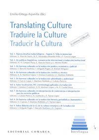 TRANSLATING CULTURE - TRADUIRE LA CULTURE - TRADUCIR LA CULTURA | 9788490450505 | ORTEGA ARJONILLA, EMILIO