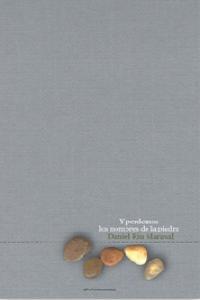 Y PERDEMOS LOS NOMBRES DE LA PIEDRA | 9788496357204 | RIU MARAVAL, DANIEL