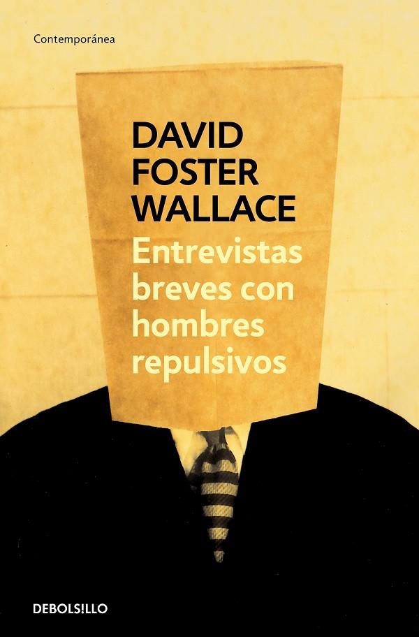 ENTREVISTAS BREVES CON HOMBRES REPULSIVOS | 9788484509530 | WALLACE, DAVID FOSTER