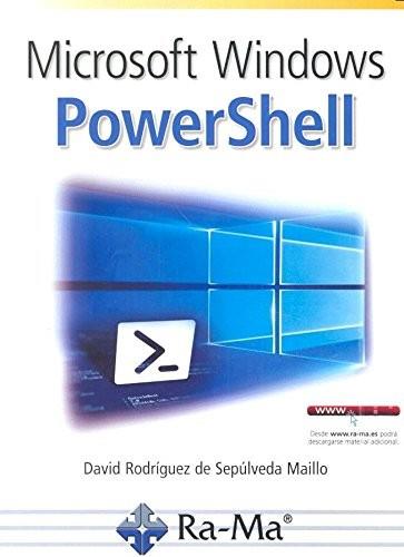 MICROSOFT WINDOWS POWERSHELL | 9788499646305 | RODRÍGUEZ DE SEPULVEDA MAILLO, DAVID
