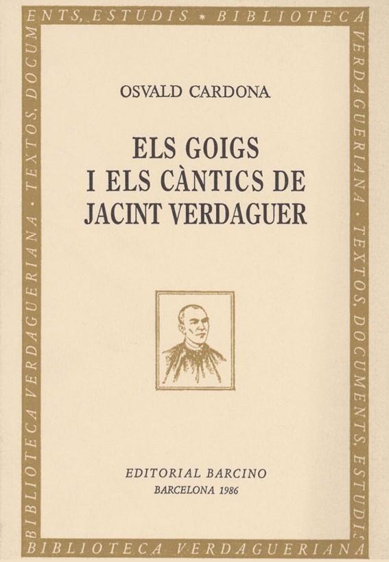 GOIGS I CÀNTICS DE VERDAGUER, ELS | 9788472266032 | CARDONA, OSVALD