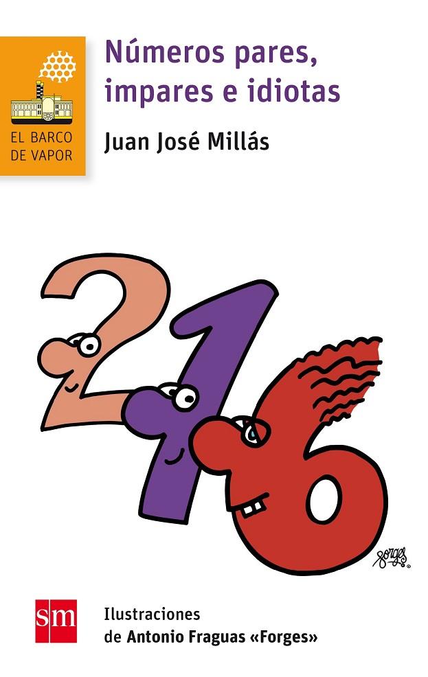 NUMEROS PARES, IMPARES E IDIOTAS | 9788467585179 | MILLÁS, JUAN JOSÉ