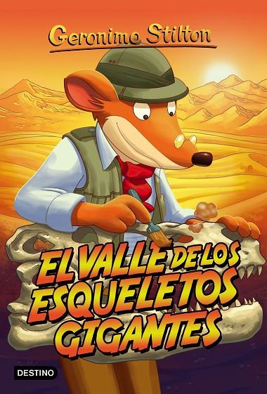 VALLE DE LOS ESQUELETOS GIGANTES, EL | 9788408152521 | STILTON, GERONIMO