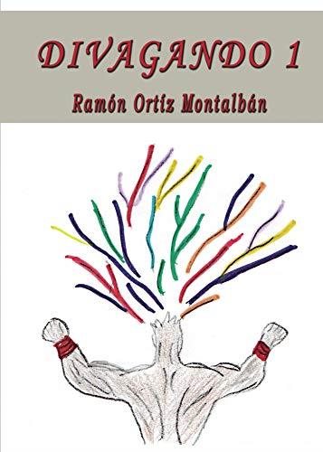 DIVAGANDO I | 9788417808174 | ORTIZ MONTALBÁN, RAMÓN