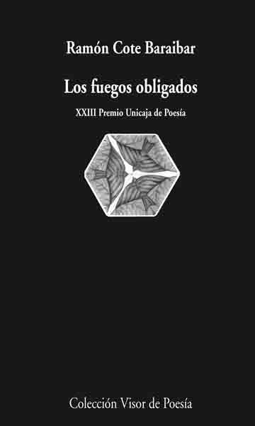 FUEGOS OBLIGADOS, LOS | 9788498957198 | COTE BARAIBAR, RAMÓN
