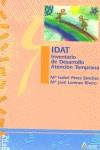 I.D.A.T. INVENTARIO DE DESARROLLO ATENCIÓN TEMPRANA | 9788481961737 | PÉREZ SÁNCHEZ, Mª ISABEL / LORENZO RIVERO, Mª JOSÉ